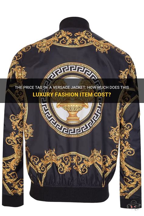 versace jacket 2018|how much does versace cost.